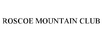 ROSCOE MOUNTAIN CLUB