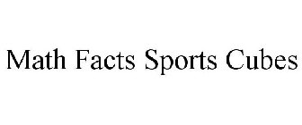 MATH FACTS SPORTS CUBES