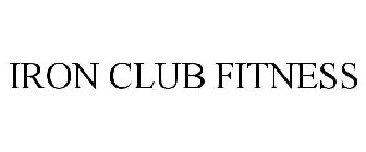 IRON CLUB FITNESS