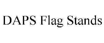 DAPS FLAG STANDS