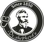 SINCE 1850 DR.SHEPHERD'S