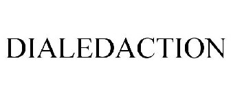 DIALEDACTION