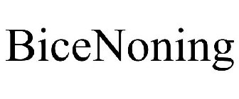 BICENONING