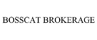 BOSSCAT BROKERAGE