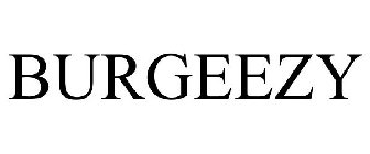 BURGEEZY