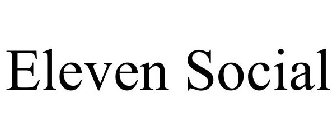 ELEVEN SOCIAL