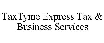 TAXTYME EXPRESS TAX & BUSINESS SERVICES