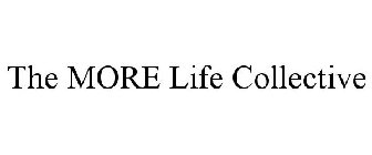 THE MORE LIFE COLLECTIVE