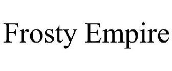 FROSTY EMPIRE