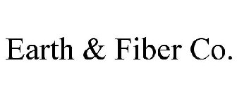 EARTH & FIBER CO.