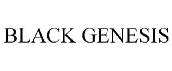 BLACK GENESIS