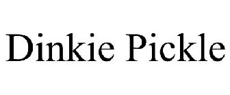 DINKIE PICKLE