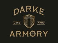 DARKE ARMORY GUNS AMMO