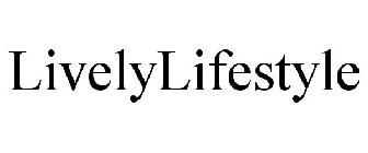 LIVELYLIFESTYLE