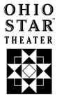 OHIO STAR THEATER