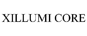 XILLUMI CORE