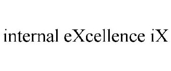 INTERNAL EXCELLENCE IX