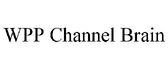 WPP CHANNEL BRAIN