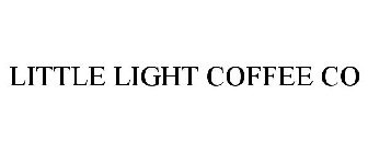 LITTLE LIGHT COFFEE CO