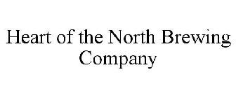 HEART OF THE NORTH BREWING COMPANY