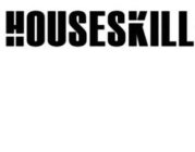 HOUSESKILL