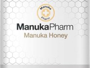 MANUKA PHARM MANUKAPHARM MANUKA HONEY