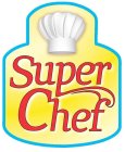 SUPER CHEF