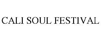 CALI SOUL FESTIVAL