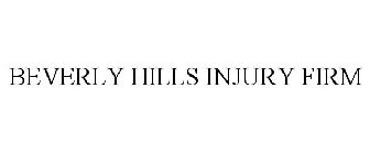 BEVERLY HILLS INJURY FIRM