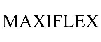 MAXIFLEX