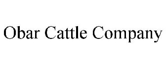 OBAR CATTLE COMPANY