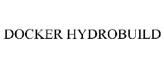 DOCKER HYDROBUILD