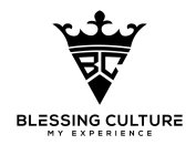 BC BLESSING CULTURE MY EXPERIENCE