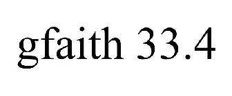 GFAITH 33.4