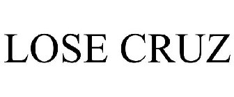 LOSE CRUZ