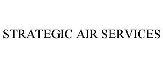 STRATEGIC AIR SERVICES