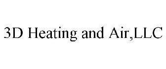 3D HEATING AND AIR, LLC