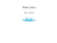 BLUE LOTUS FOR SKIN