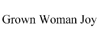GROWN WOMAN JOY