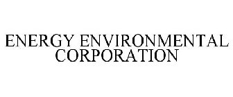 ENERGY ENVIRONMENTAL CORPORATION