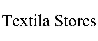 TEXTILA STORES