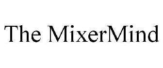 THE MIXERMIND