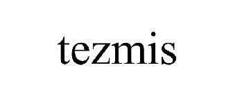 TEZMIS