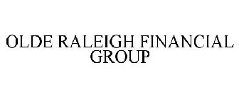 OLDE RALEIGH FINANCIAL GROUP
