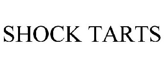 SHOCK TARTS