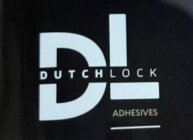 DL DUTCHLOCK ADHESIVES