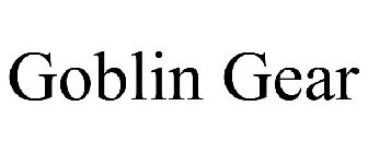 GOBLIN GEAR