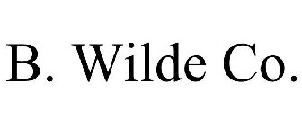 B. WILDE CO.