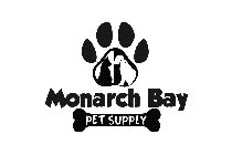 MONARCH BAY PET SUPPLY