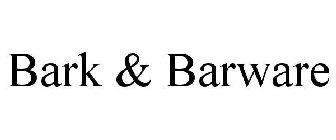 BARK & BARWARE